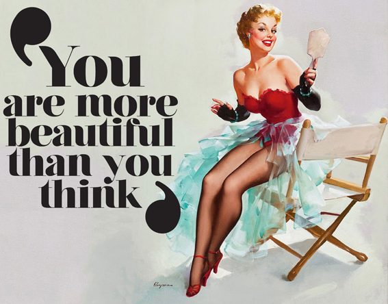 You are more beautiful than you think