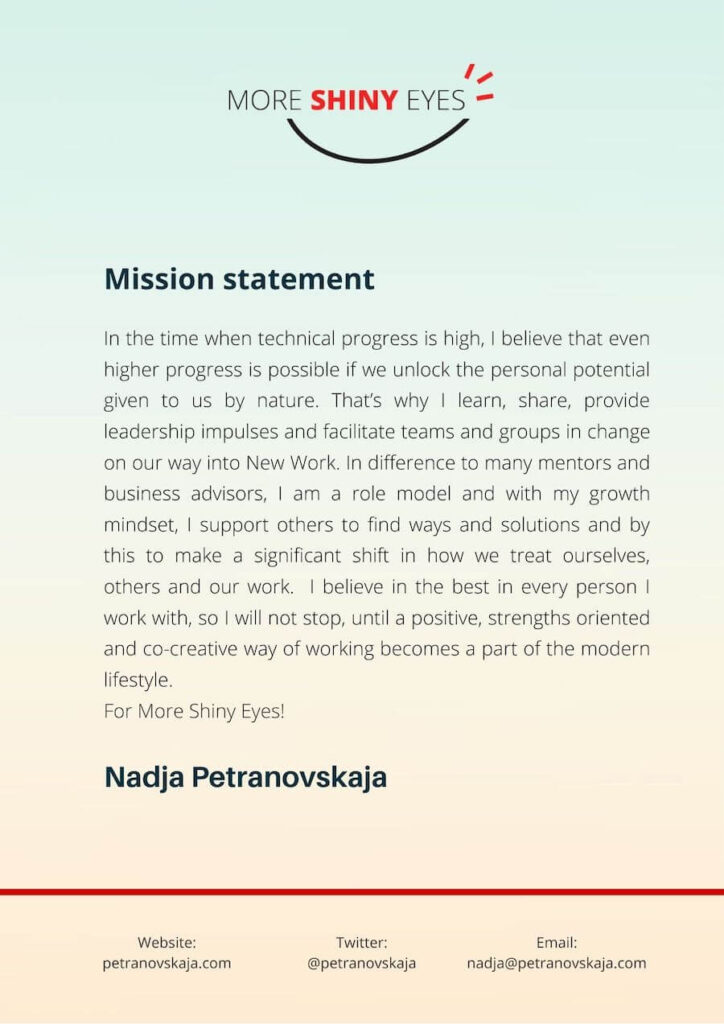 Nadja Petranovskaja More Shiny Eyes Mission statement