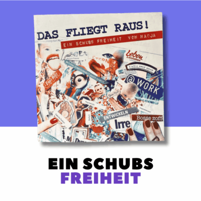 Das fliegt raus Ein Schubs Freiheit von Nadja Petranovskaja